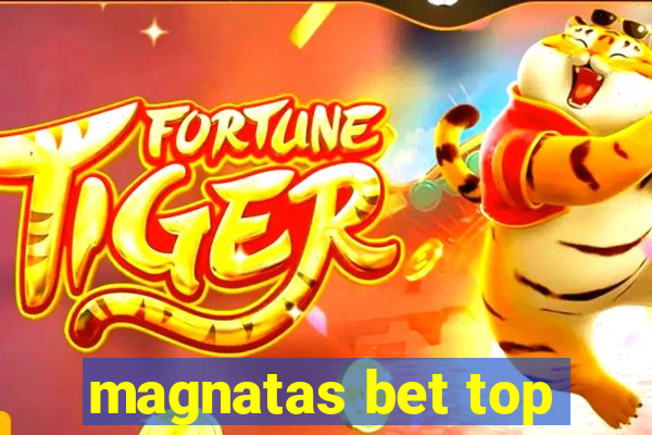 magnatas bet top